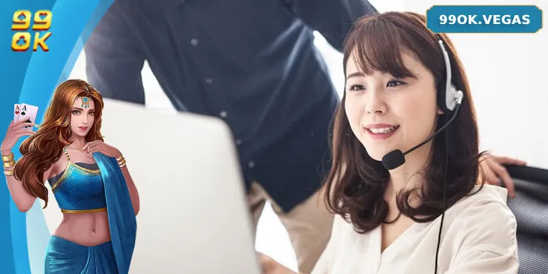 Dịch vụ CSKH 99OK nhận nhiều phản hồi tích cực từ người chơi